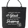 Filz - Tasche Einkaufstasche mit Spruch anthrazit oder grau mit Innenfach 11x37x35 cm - Lifestyle & More