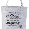 Filz - Tasche Einkaufstasche mit Spruch anthrazit oder grau mit Innenfach 11x37x35 cm - Lifestyle & More